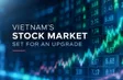 The Point 1: Vietnam's stock market set for an upgrade | 30.09.2026