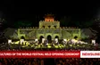 Cultures of the World Festival held opening ceremony