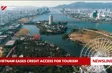 Vietnam eases credit access for tourism