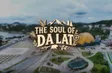The soul of Da Lat | Discovery