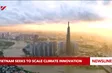 Vietnam seeks to scale climate innovation
