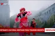 Vietnam's cultural heritage fuels tourism growth