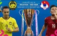 Lịch tường thuật trực tiếp chung kết lượt đi AFF Cup 2018 ngày 11/12: ĐT Malaysia - ĐT Việt Nam (19h45 trên VTV5 và VTV6)