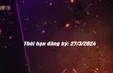 Giải Quần vợt phong trào toàn quốc Cup VTV8 gia hạn thời gian đăng ký tham dự