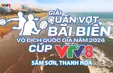 Đảm bảo công tác tổ chức giải Quần vợt bãi biển vô địch Quốc gia Cup VTV8 năm 2024