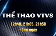 Các khung giờ thể thao trên kênh VTV8