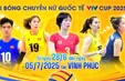 Lịch thi đấu Giải Bóng chuyền nữ quốc tế VTV Ferroli Cup 2025