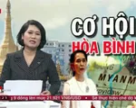 Gian nan hành trình tìm kiếm hòa bình ở Myanmar