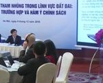 Nhận diện hành vi có dấu hiệu tham nhũng trong lĩnh vực đất đai