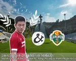 Tìm hiểu Gangwon FC - đội bóng mới của Xuân Trường qua video siêu độc