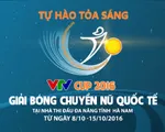 20h00 hôm nay (8/10) trên VTV6: Khai mạc Giải bóng chuyền nữ quốc tế VTV Cup 2016 – Tôn Hoa Sen