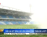 SVĐ Mỹ Đình đã sẵn sàng cho trận bán kết lượt về AFF Cup 2016, ĐT Việt Nam - ĐT Indonesia