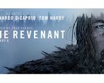 The Revenant: Không trao Oscar cho Leo thì trao cho ai?