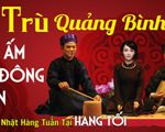 Độc đáo tour du lịch mạo hiểm kết hợp ca trù