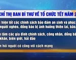 Chỉ thị Ban Bí thư về tổ chức Tết năm 2018