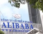 Doanh nghiệp bất động sản Alibaba huy động vốn trái quy định