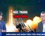 Nấc thang căng thẳng mới trong cuộc khủng hoảng hạt nhân ở Triều Tiên