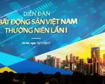 Khai mạc Diễn đàn bất động sản Việt Nam thường niên lần thứ nhất