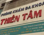 Phát hiện nhiều sai phạm tại phòng khám có yếu tố nước ngoài