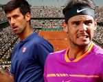 Lịch thi đấu Pháp mở rộng 2017 ngày 6/6: Sẽ có trận bán kết trong mơ Djokovic - Nadal?