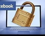 Facebook tăng cường bảo vệ quyền riêng tư