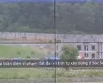 Thanh tra toàn diện vi phạm đất đai và trật tự xây dựng ở Sóc Sơn, Hà Nội