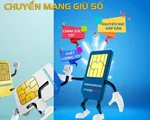 Hướng dẫn cách chuyển mạng giữ nguyên số mạng Viettel, MobiFone và VinaPhone