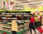 Thúc đẩy hàng Việt đến tay người tiêu dùng qua hoạt động giao thương, kết nối cung cầu