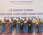 Khánh thành nhà máy thủy điện Nhạn Hạc