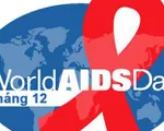 Hôm nay (1/12), ngày thế giới phòng chống HIV/AIDS