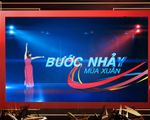 Chương trình đặc biệt Tết Nguyên đán Mậu Tuất 2018: &apos;Bước nhảy mùa xuân&apos;