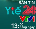 Ra mắt Bản tin Y tế 24h trên VTV1 và chuyên trang Y tế 24h trên VTV News