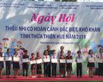 Thừa Thiên Huế tổ chức ngày hội cho trẻ em có hoàn cảnh đặc biệt khó khăn