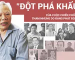 [MAGAZINE] Ủy ban Kiểm tra Trung ương - 'Đột phá khẩu' của cuộc chiến chống tham nhũng do Đảng phát động