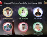 10 sinh viên Việt Nam tham gia học bổng 'Hạt giống Viễn thông tương lai' 2018