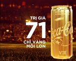 Coca-Cola trao tặng lon vàng thay lời chúc mừng đến đội tuyển Olympic Việt Nam