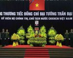 Trực tiếp Lễ an táng Chủ tịch nước Trần Đại Quang