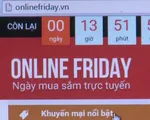 Khởi động mùa khuyến mãi Online Friday với hàng nghìn sản phẩm 0 đồng