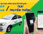 Nhìn lại cuộc chiến chưa hồi kết giữa Uber/Grab và taxi truyền thống