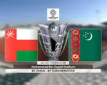 VIDEO Highlight Asian Cup 2019: ĐT Oman 3-1 ĐT Turkmenistan (Bảng F)