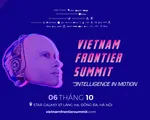 Có gì hấp dẫn tại sự kiện Vietnam Frontier Summit 2019?