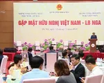 Gặp mặt hữu nghị Việt Nam - Liên bang Nga