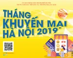 Hà Nội: Nhiều ưu đãi trong Tháng Khuyến mại năm 2019