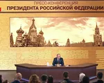 Tổng thống Nga Putin: Nền kinh tế Nga đã thích ứng với các cú sốc từ bên ngoài