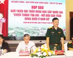 Họp báo về Hội thảo khoa học quốc gia Chiến thắng Tua Hai