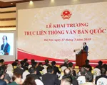 Khai trương Trục liên thông văn bản quốc gia