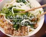 Canh bún cua - Món ngon khi trời lạnh