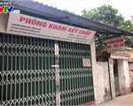 Đình chỉ hoạt động phòng khám tư nơi có bệnh nhân tử vong sau truyền dịch