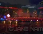 20 năm Di sản Quảng Nam