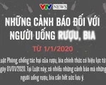 [INFOGRAPHIC] Những cảnh báo đối với người uống rượu, bia